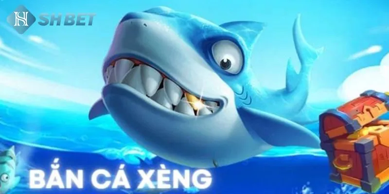 Khái quát một số kiến thức về tựa game bắn cá xèng