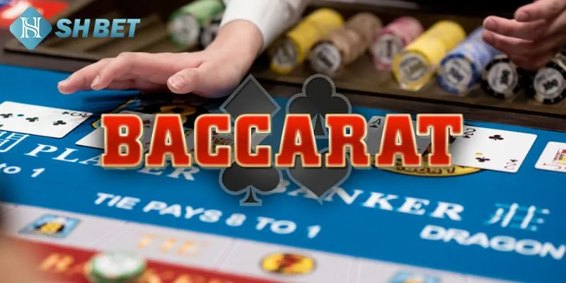 Tổng quan một số kiến thức quan trọng về mẹo đánh baccarat
